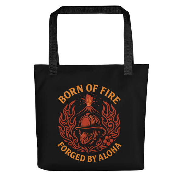 Born of Fire – Forged by Aloha Tote Bag