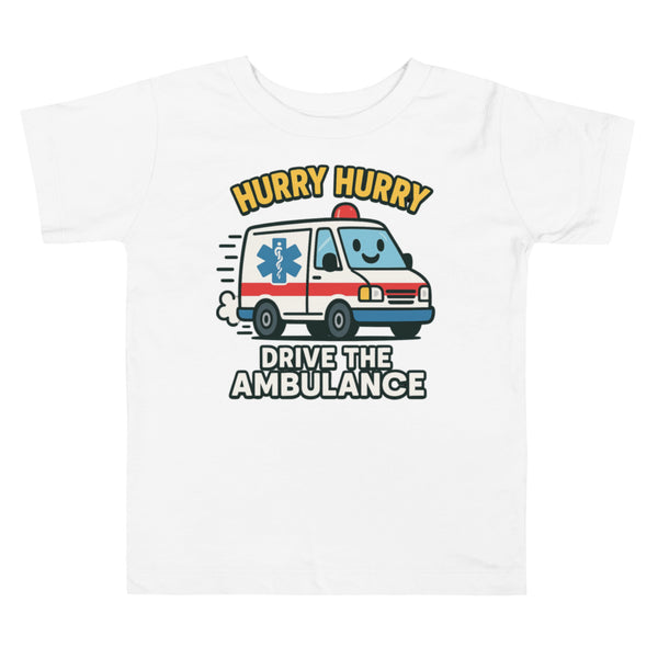 Drive the Ambulance – Toddler EMS Tee