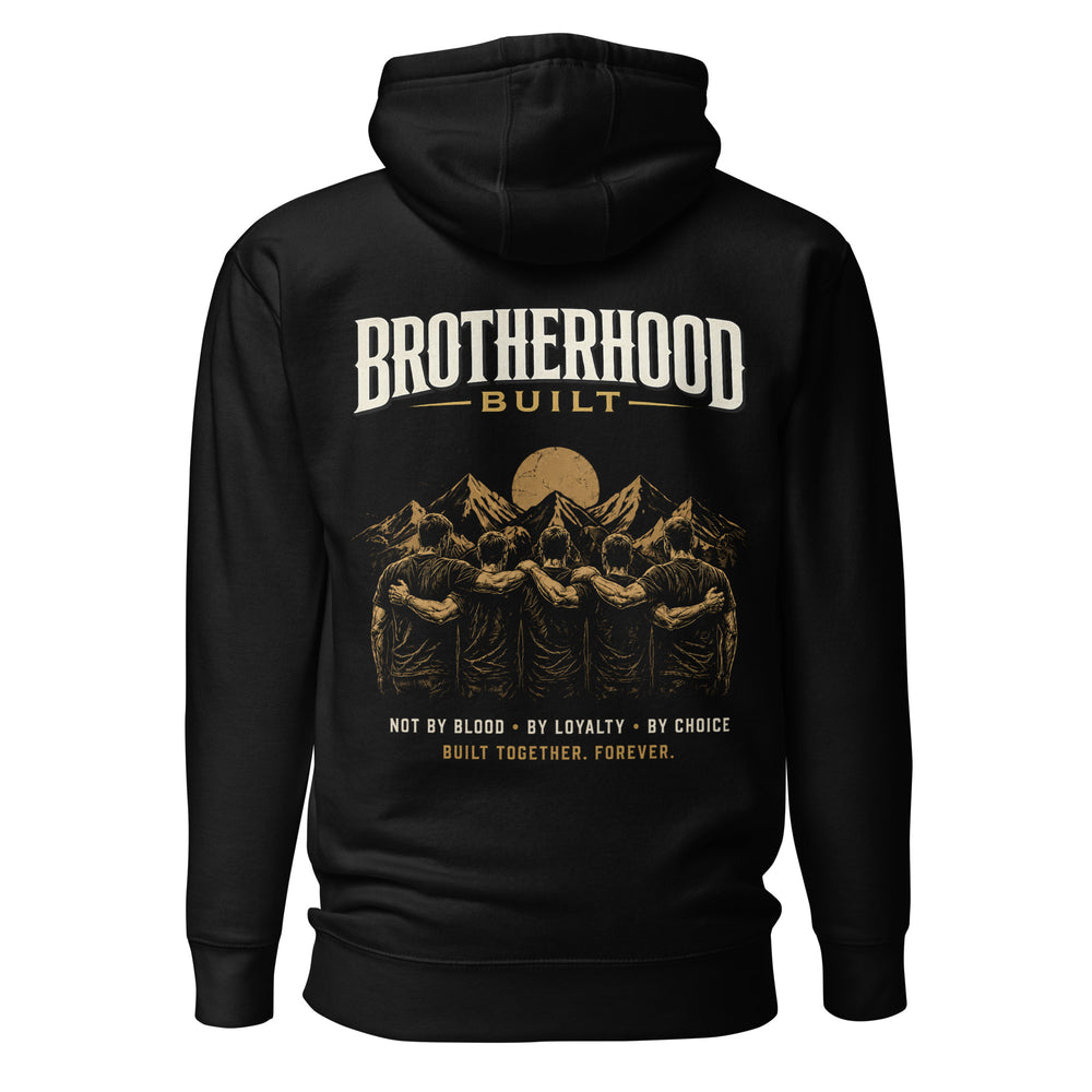 Brotherhood Built Hoodie